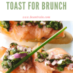 Smoked Salmon Toast For Brunch